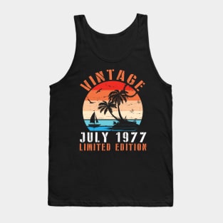 Vintage July 1977 Limited Edition Happy Birthday Papa Dad Mom Brother Sister Cousin Son 43 Years Old Tank Top